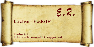 Eicher Rudolf névjegykártya